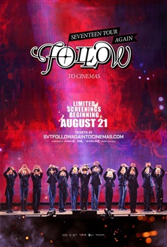 SEVENTEEN TOUR 'FOLLOW' AGAIN TO CINEMAS (2024).