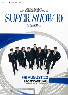 SUPER JUNIOR's 20th Anniversary Tour <SUPER SHOW 10> in CINEMAS